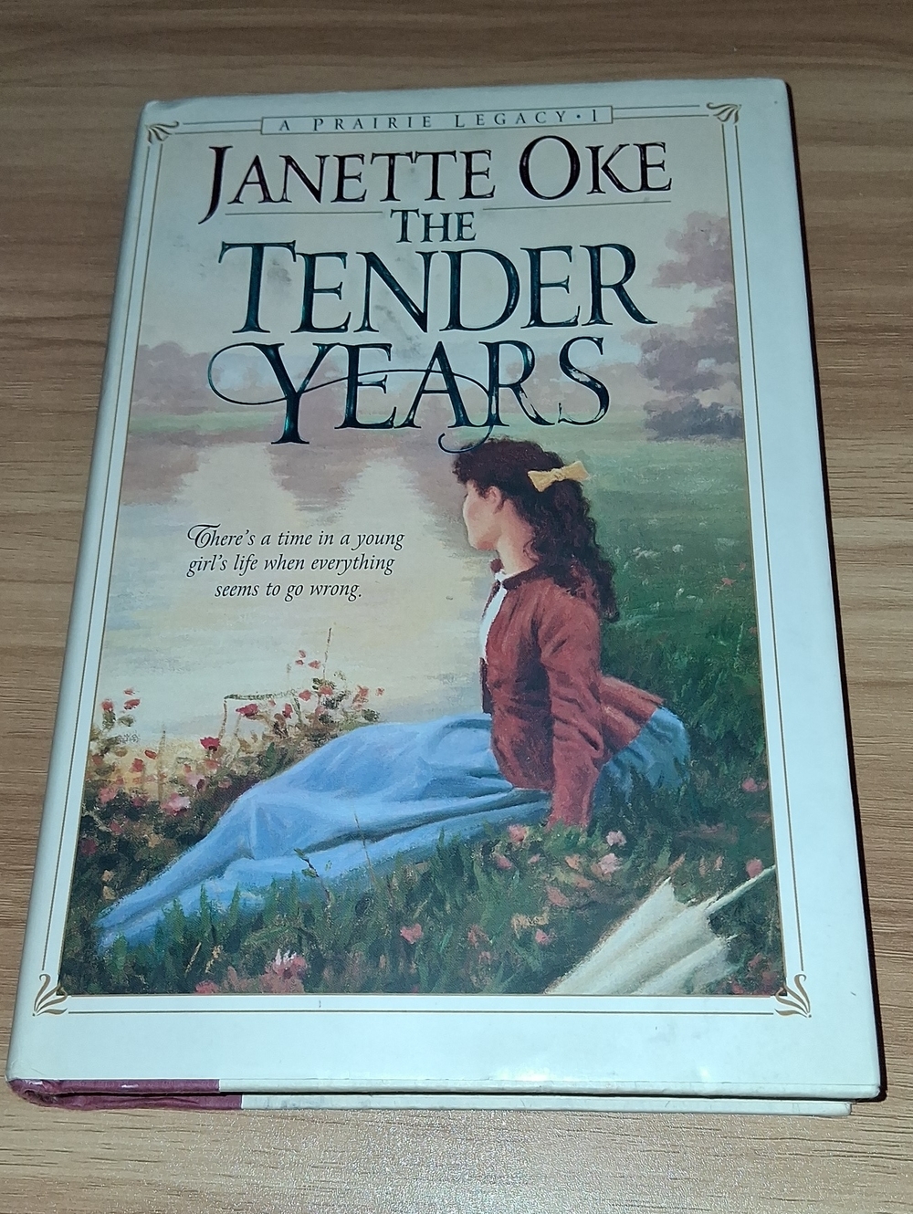 The Tender Years Novel By: Janette Oke